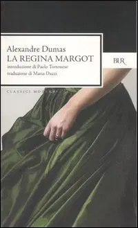 Cudzojazyčná literatúra La Regina Margot - Alexandre Dumas