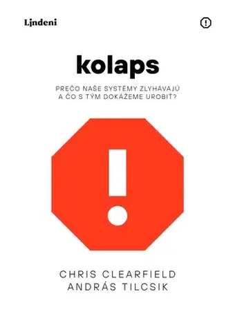 Odborná a náučná literatúra - ostatné Kolaps - Chris Clearfield,András Tilcsik