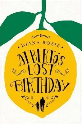 Cudzojazyčná literatúra Albertos Lost Birthday - Diana Rosie