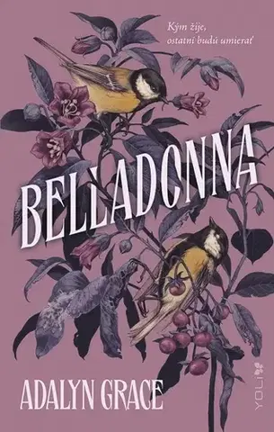 Young adults Belladonna (slovenský) - Adalyn Grace,Beata Horná