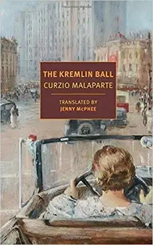 Cudzojazyčná literatúra The Kremlin Ball - Curzio Malaparte