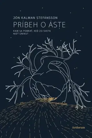 Svetová beletria Príbeh o Áste - Jón Kalman Stefánsson,Zuzana Stankovitsová