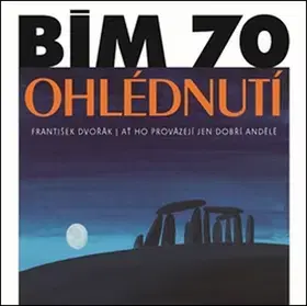 Maliarstvo, grafika Bím 70. Ohlédnutí