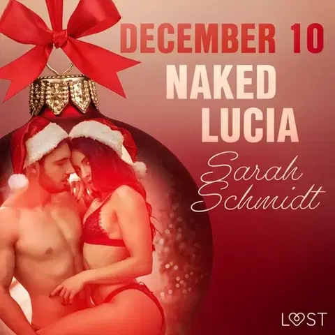Erotická beletria Saga Egmont December 10: Naked Lucia – An Erotic Christmas Calendar (EN)