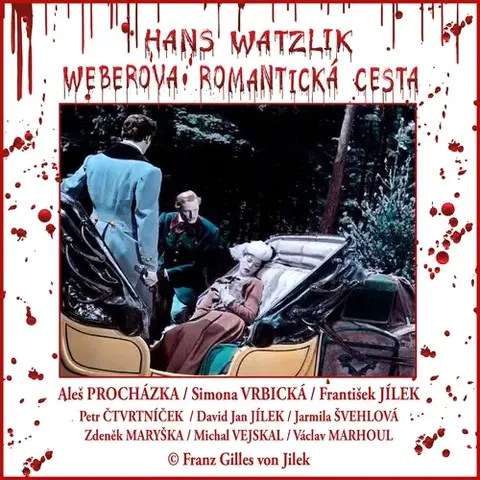 Detektívky, trilery, horory Franz Gilles von Jilek Weberova romantická cesta
