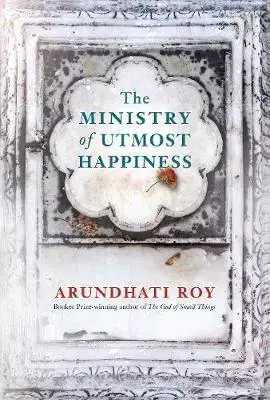 Cudzojazyčná literatúra The Ministry of Utmost Happiness - Arundhati Roy
