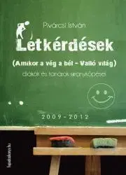 Beletria - ostatné Létkérdések - István Pivárcsi