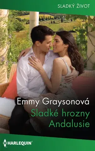 Romantická beletria Sladké hrozny Andalusie - Emmy Grayson