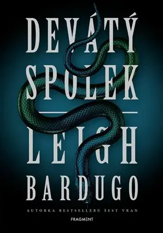 Sci-fi a fantasy Devátý spolek, 2. vydání - Leigh Bardugo,Dana Chodilová