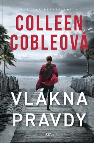 Detektívky, trilery, horory Vlákna pravdy - Colleen Cobleová
