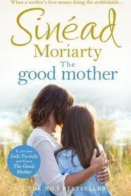 Cudzojazyčná literatúra The Good Mother - Sinéad Moriarty