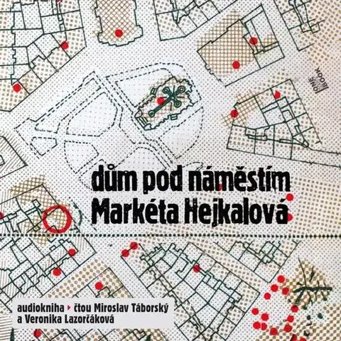 Svetová beletria OneHotBook Dům pod náměstím - audiokniha