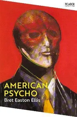 Detektívky, trilery, horory American Psycho - Bret Easton Ellis