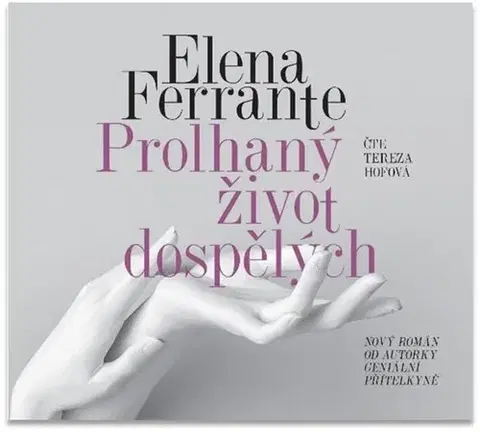 Svetová beletria Radioservis Prolhaný život dospělých - audiokniha