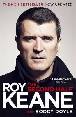 Šport The Second Half - Roy Keane,Roddy Doyle