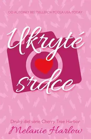 Romantická beletria Ukryté srdce - Melanie Harlow