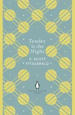 Cudzojazyčná literatúra Tender is the Night - Francis Scott Fitzgerald