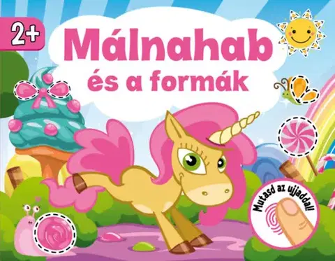 Rozprávky Málnahab és a formák