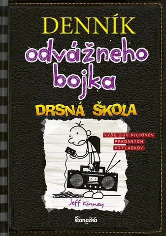 Dobrodružstvo, napätie, western Denník odvážneho bojka 10: Drsná škola, 3. vydanie - Jeff Kinney,Elena Guričanová