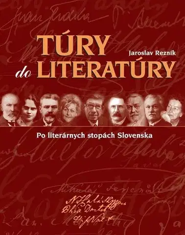 Literatúra Túry do literatúry (revidované vydanie) - Jaroslav Rezník