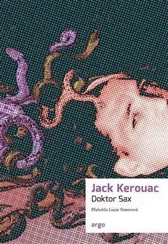 Svetová beletria Doktor Sax - Jack Kerouac