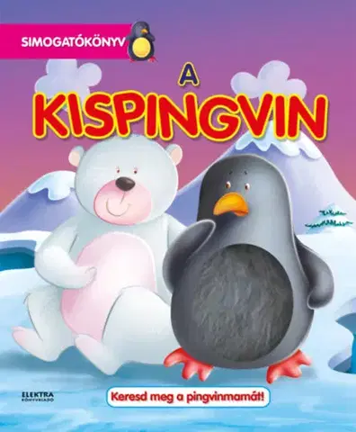 Leporelá, krabičky, puzzle knihy A kispingvin - Simogatókönyv