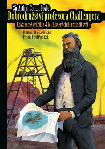 Dobrodružstvo, napätie, western Dobrodružství profesora Challengera - Arthur Conan Doyle