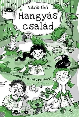 Rozprávky Hangyás család - Ildi Vibók
