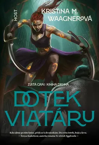 Sci-fi a fantasy Dotek viatáru - Kristina M. Waagnerová