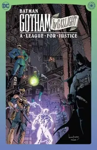 Beletria - ostatné Batman: Gotham by Gaslight: A League for Justice - Andy Diggle,Leandro Fernandez