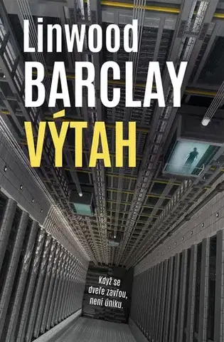 Detektívky, trilery, horory Výtah - Linwood Barclay
