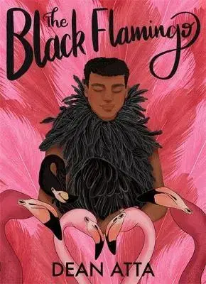 V cudzom jazyku The Black Flamingo - Dean Atta,Anshika Khullar