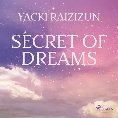 Duchovný rozvoj Saga Egmont Secret of Dreams (EN)