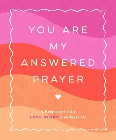 Náboženstvo You Are My Answered Prayer - Jennifer Thompsonová