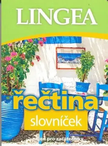 Jazykové učebnice - ostatné LINGEA CZ - Řečtina slovníček