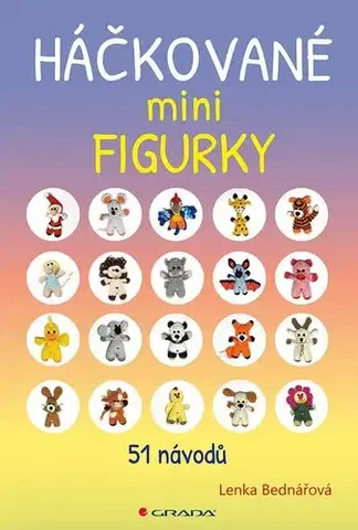 Pletenie, hačkovanie, vyšívanie, paličkovanie Háčkované minifigurky - Lenka Bednářová
