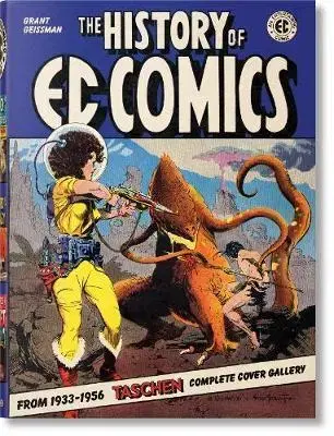 Komiksy The History of EC Comics - Grant Geissman