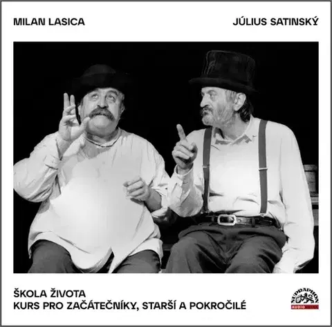 Humor a satira Supraphon Škola života: Kurs pro začátečníky, starší a prokočilé - audiokniha CD