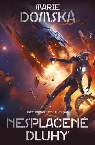 Sci-fi a fantasy Kchrat 3: Nesplacené dluhy - Marie Domská