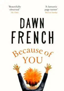 Svetová beletria Because of You - Dawn French