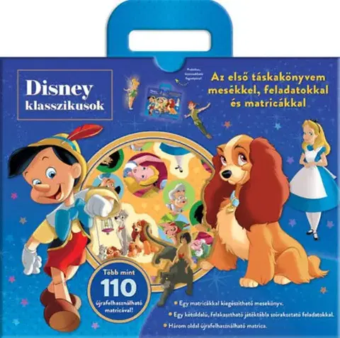 Pre deti a mládež - ostatné Disney Klasszikusok - Táskakönyv - Az első táskakönyvem mesékkel, feladatokkal és matricákkal