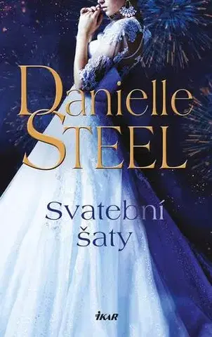Romantická beletria Svatební šaty - Danielle Steel
