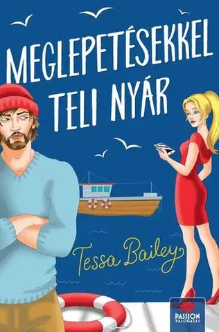 Romantická beletria Meglepetésekkel teli nyár - Tessa Bailey