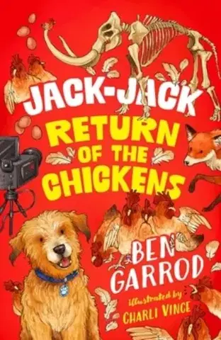 Pre deti a mládež Jack-Jack, Return of the Chickens - Ben Garrod