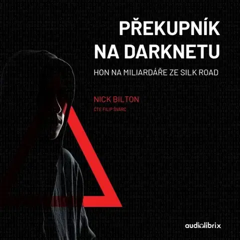 Biografie - ostatné Audiolibrix Překupník na darknetu