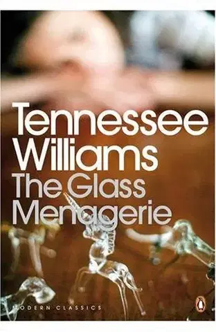 Cudzojazyčná literatúra Glass Menagerie - Williams Tennessee