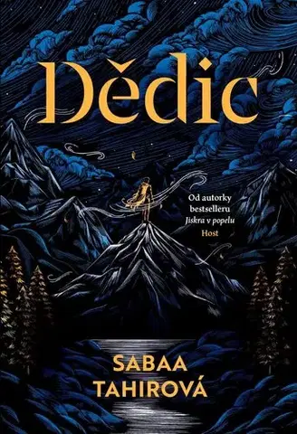 Sci-fi a fantasy Heir 1: Dědic - Sabaa Tahir,Anna Formánková