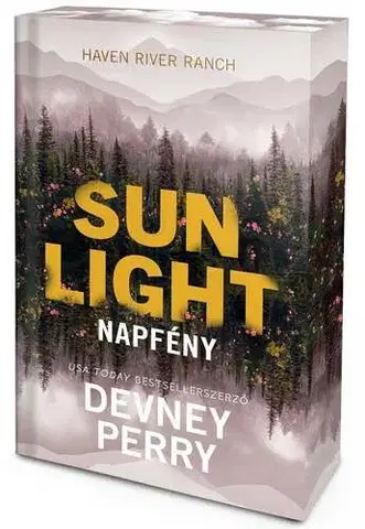 Romantická beletria Sunlight – Napfény - Éldekorált kiadás - Devney Perry