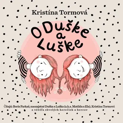 Rozprávky Wisteria Books O Duške a Luške