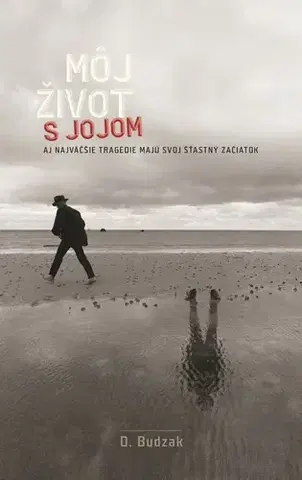 Slovenská beletria Môj život s Jojom - Dušan Budzak